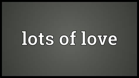 love you lot meaning in tamil|More.